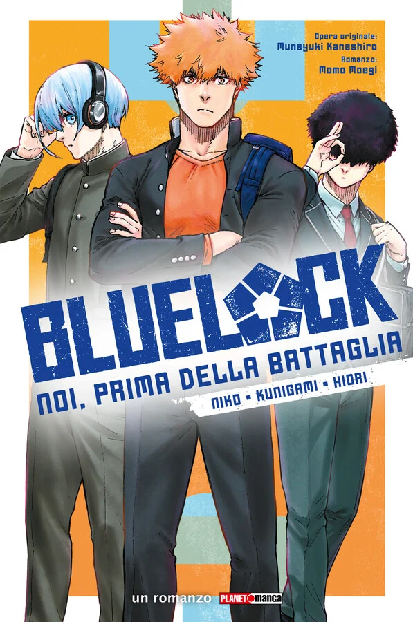 Blue Lock: Noi, prima della battaglia - Niko, Kunigami, Hiori copertina