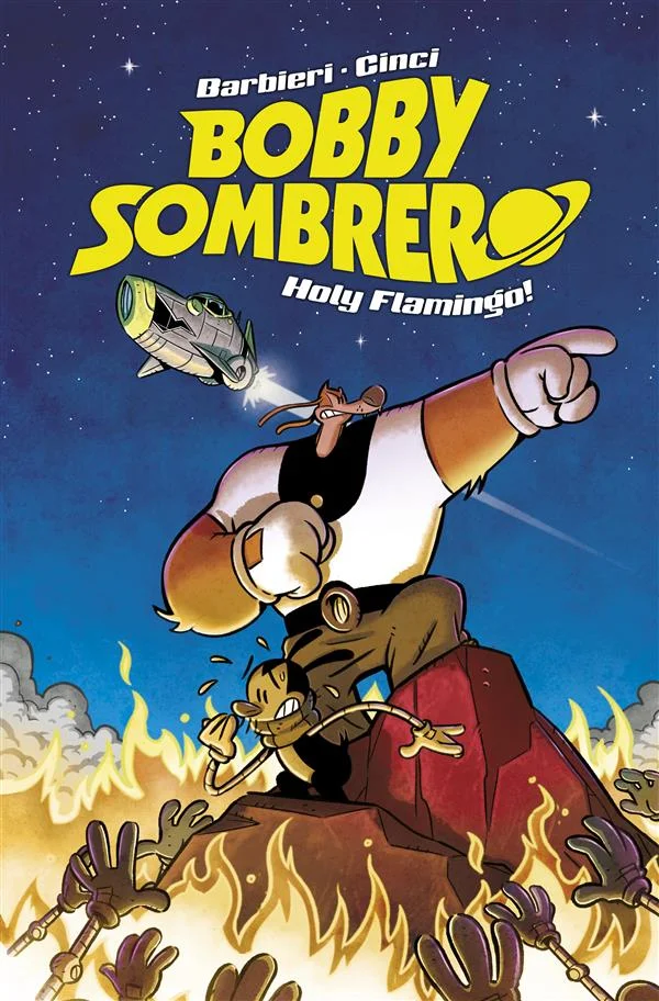 Bobby Sombrero: Holy Flamingo! copertina