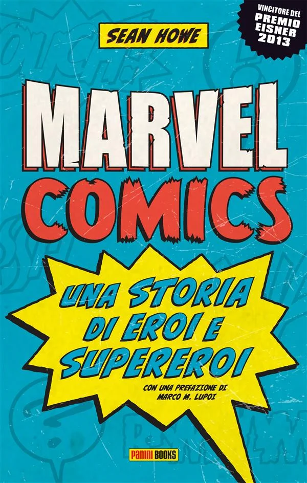 Copertina di Marvel Comics: Una storia di eroi e supereroi — Volume 1