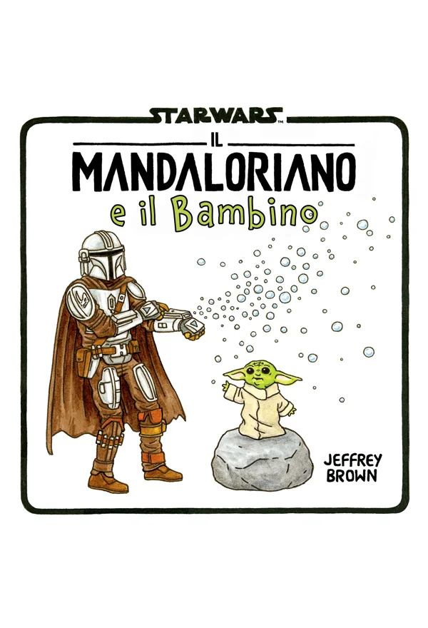 Copertina di Star Wars: Il Mandaloriano e il bambino — Volume 1