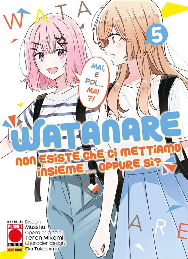 WATANARE - Non esiste che ci mettiamo insieme... Oppure sì? 5 copertina