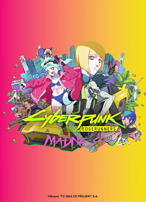 Cyberpunk: Edgerunners MADNESS - Capitoli