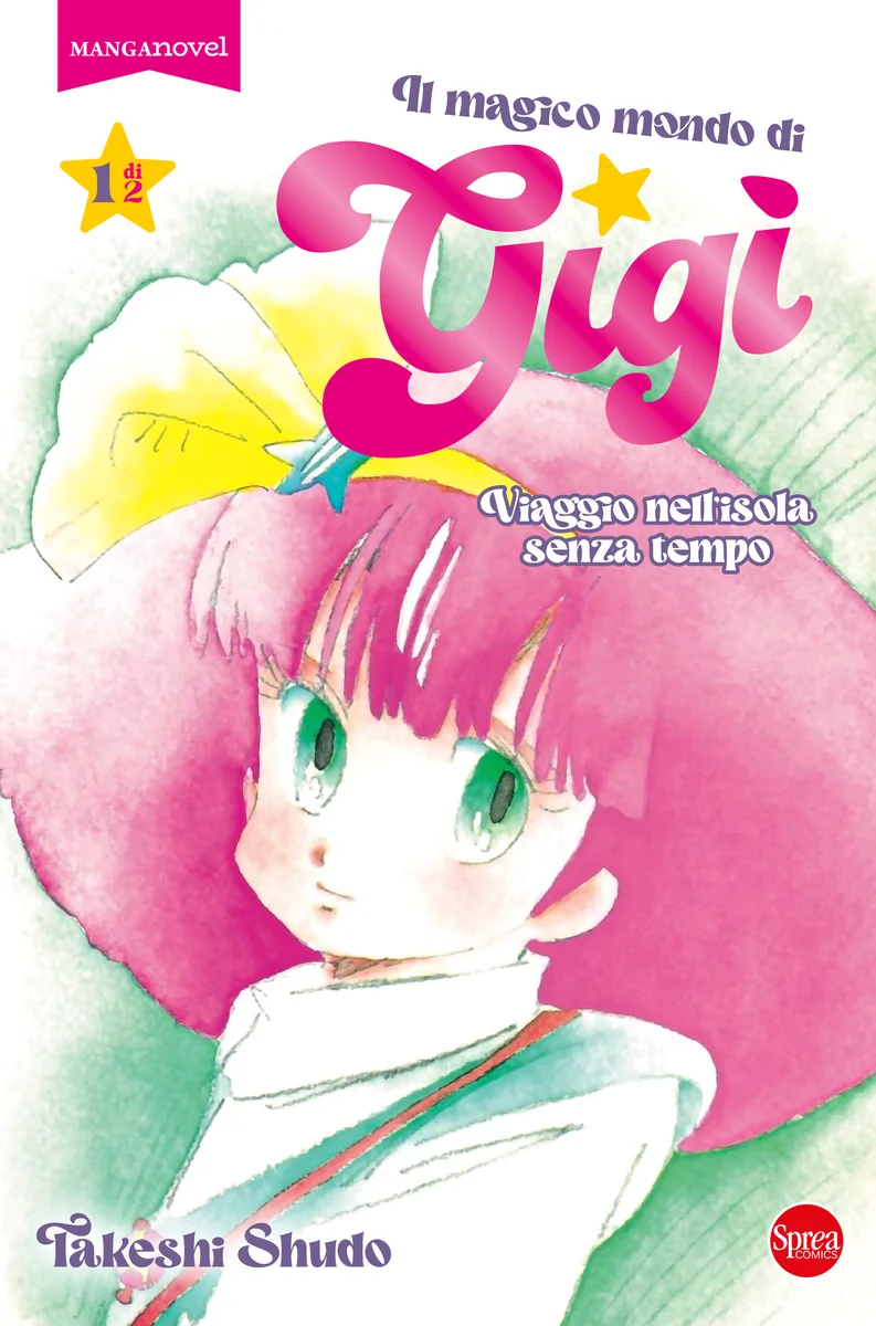 Il magico mondo di Gigì - Viaggio nell'isola senza tempo copertina
