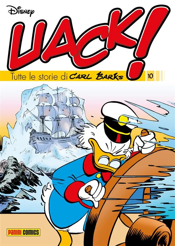 Uack! Tutte le storie di Carl Barks 10 copertina
