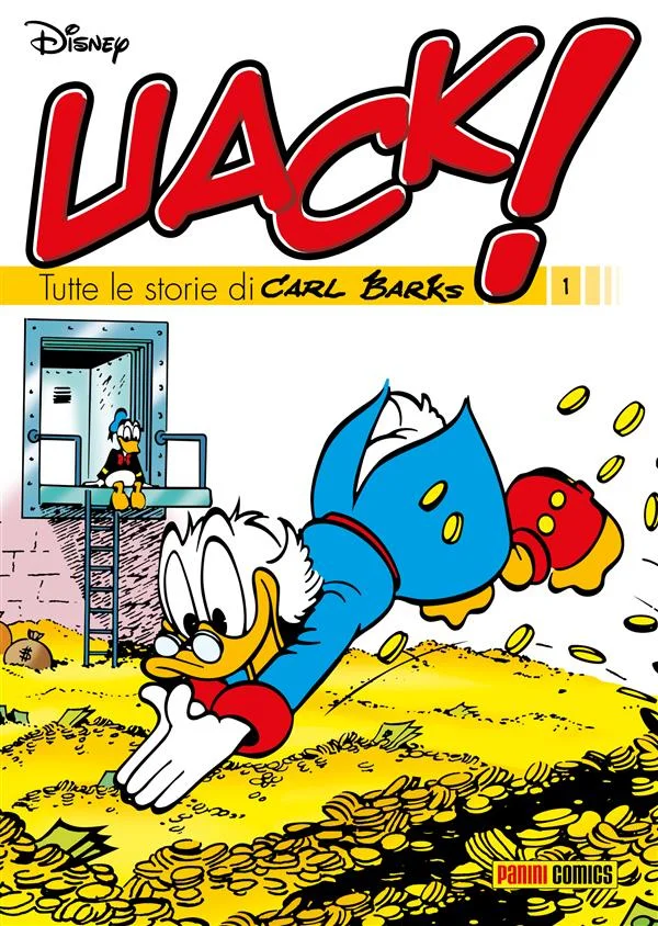Uack! Tutte le storie di Carl Barks 1 copertina