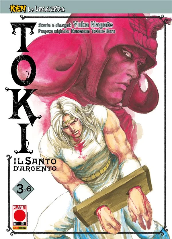 Ken la Leggenda: Toki - Il Santo d'Argento 3 (di 6) copertina