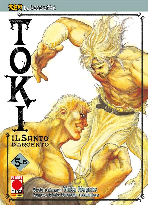 Ken la Leggenda: Toki - Il Santo d'Argento 5 (di 6) copertina