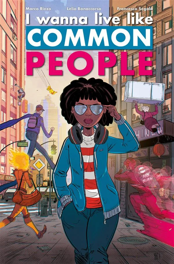 (I Wanna Live Like) Common People