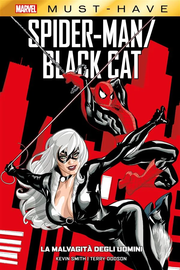 Marvel Must-Have: Spider-Man/Black Cat - La malvagità degli uomini copertina