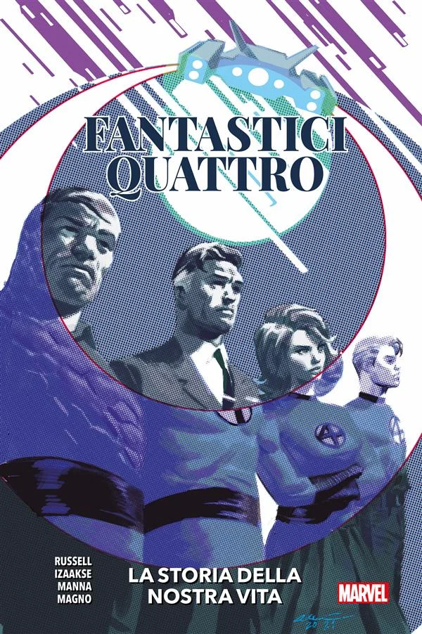 Copertina di Fantastici Quattro: La storia della nostra vita — Volume 1