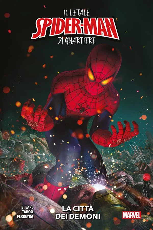 Copertina di Il letale Spider-Man di quartiere - La città dei demoni — Volume 1
