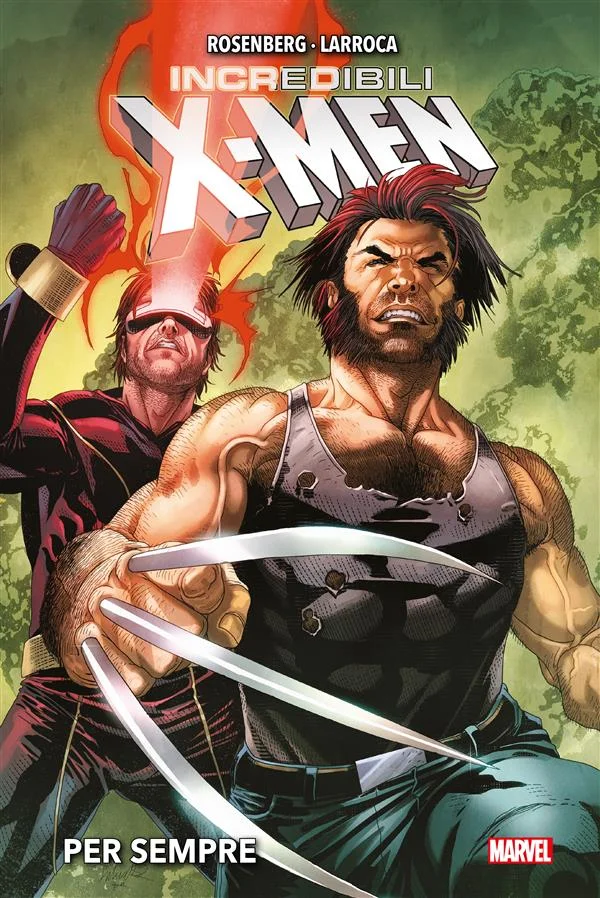 Copertina di Incredibili X-Men: Per sempre — Volume 1