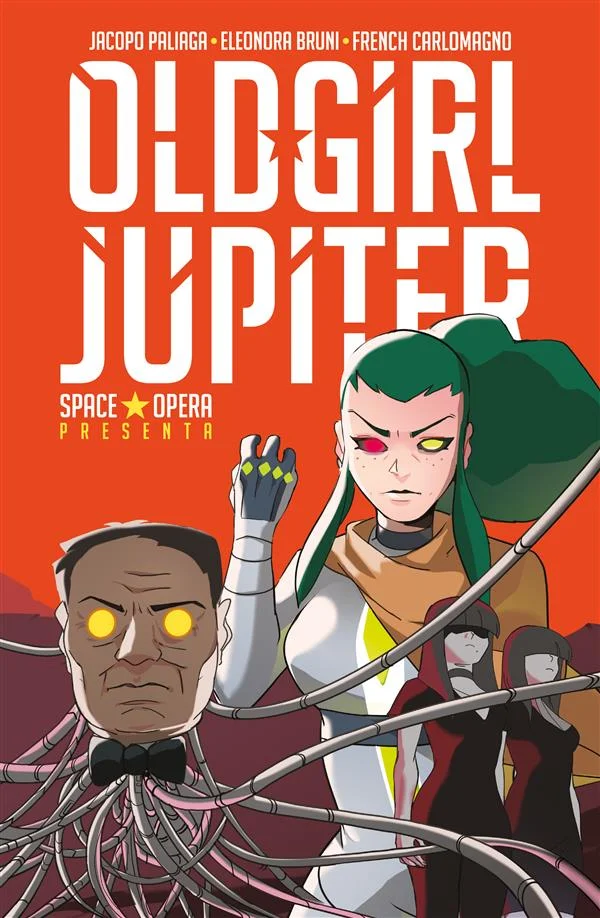 Space Opera – Old Girl Jupiter copertina