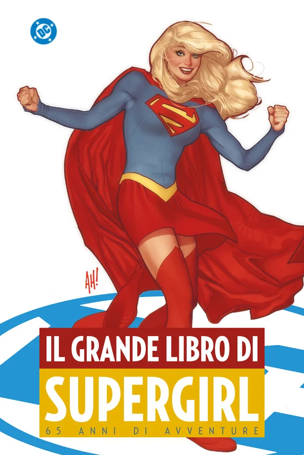 Il grande libro di Supergirl - 65 anni di avventure copertina