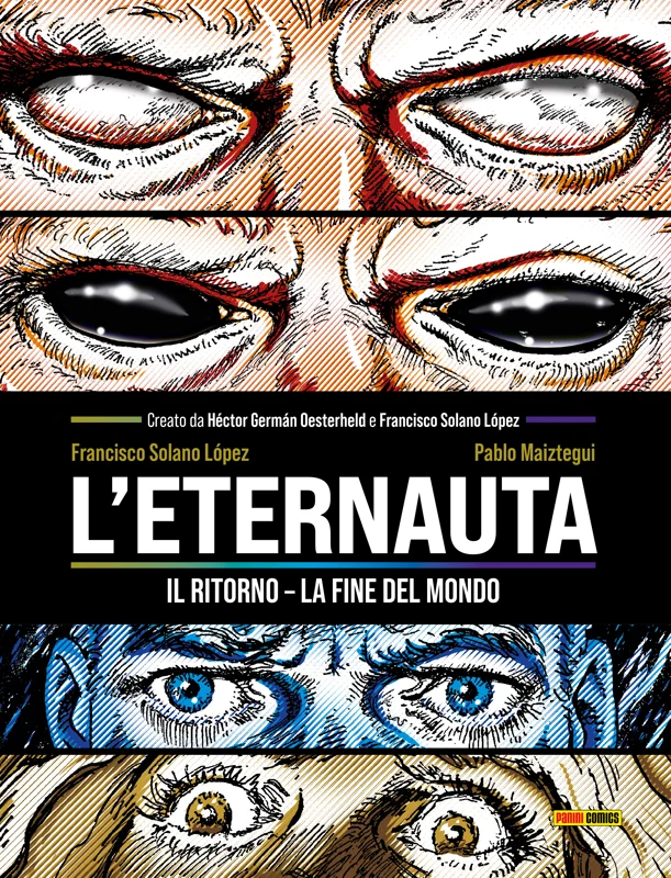 L'Eternauta: Il ritorno - La fine del mondo copertina