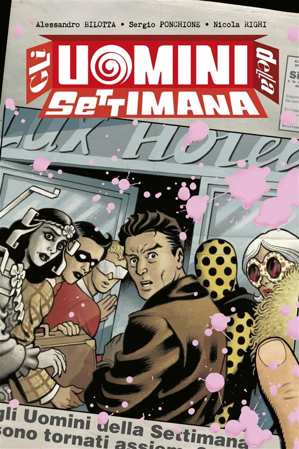 Copertina di Gli Uomini della Settimana — Volume 1