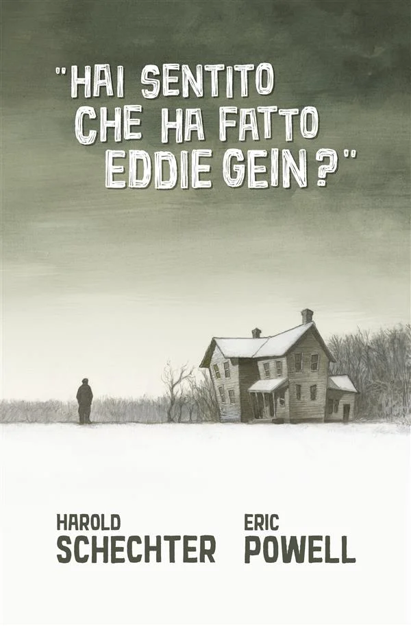 "Hai sentito che ha fatto Eddie Gein?" copertina