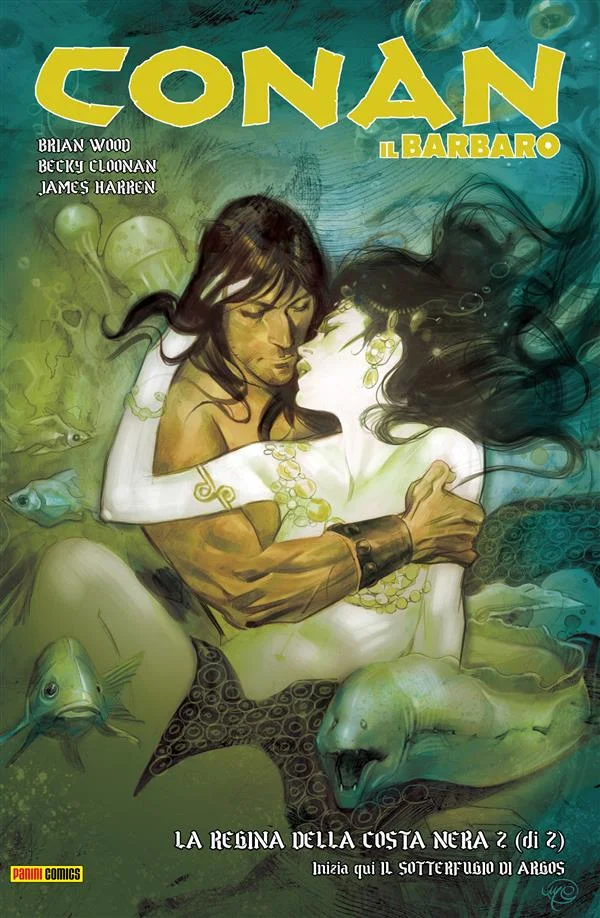 Conan il Barbaro 2. La regina della Costa Nera & Il sotterfugio di Argos copertina