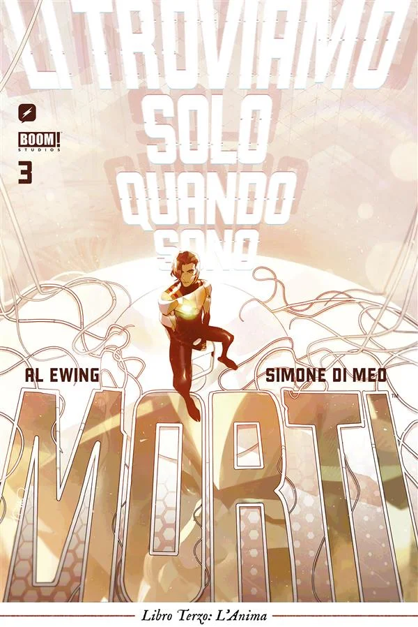 Li troviamo solo quando sono morti. L' anima (Vol. 3) copertina