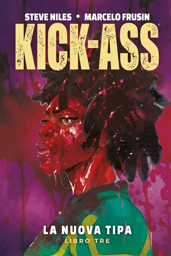 Copertina di Kick Ass: La nuova tipa — Volume 3
