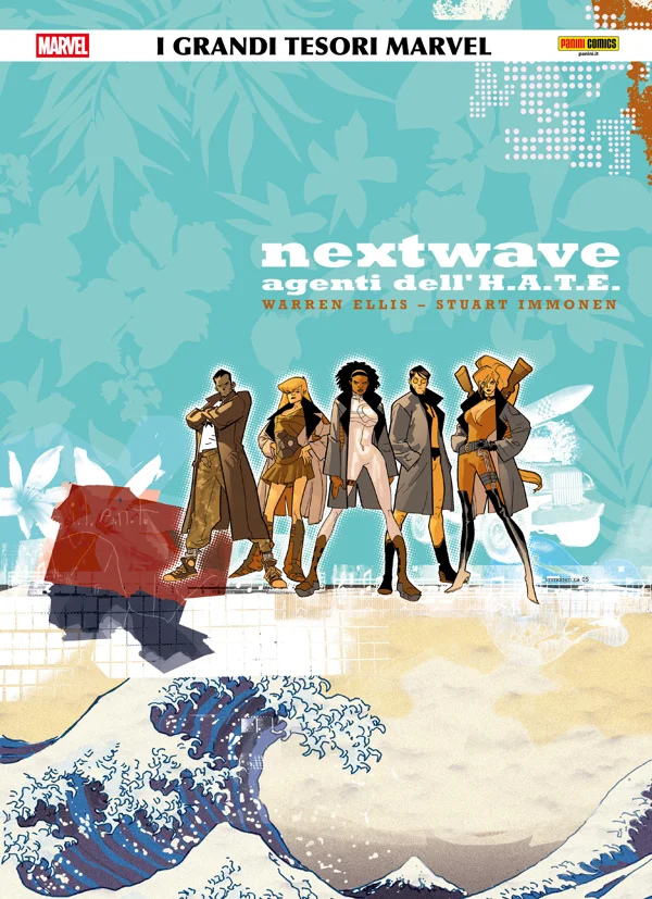 Copertina di Nextwave - Agenti dell’H.A.T.E. — Volume 1